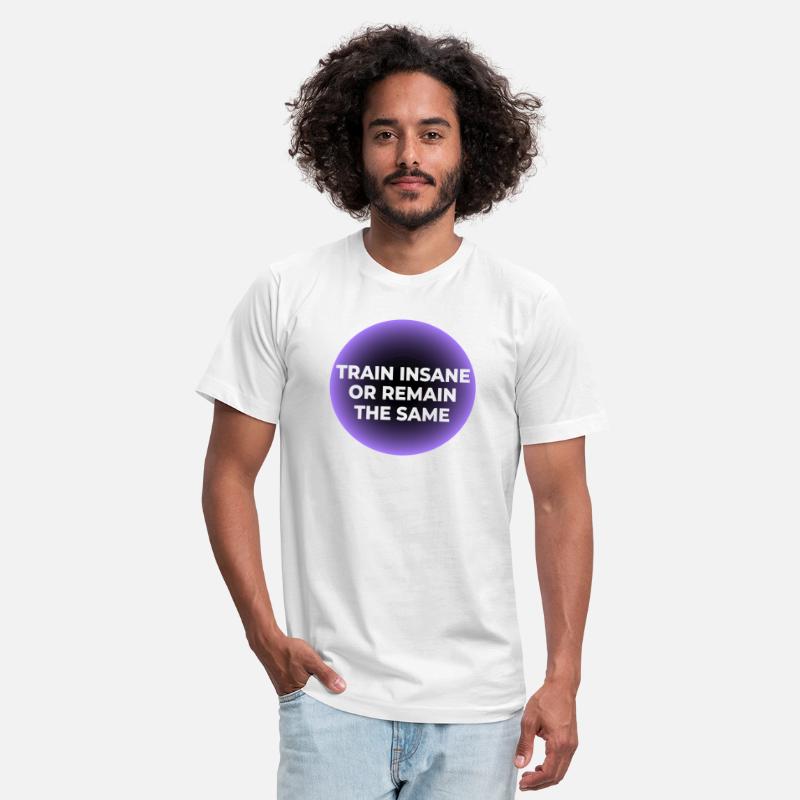 Train Insane Tee for Progress