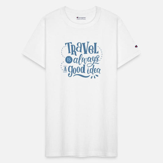 travel is always a good idea