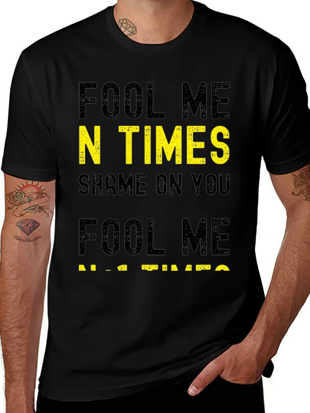 Fool Me N Times T-Shirt
