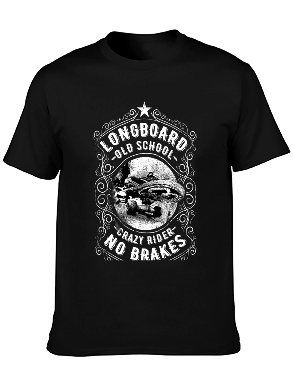Longboard Old School T-Shirt - Crazy Rider No Brakes