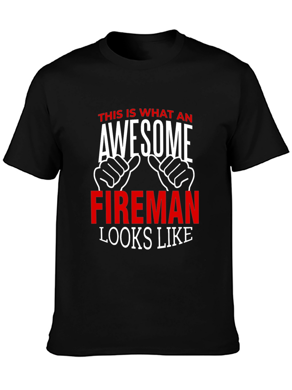 Awesome Fireman T-Shirt - Firefighter Gift