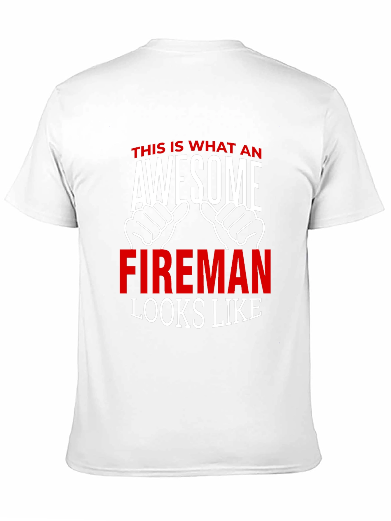 Awesome Fireman T-Shirt - Firefighter Gift