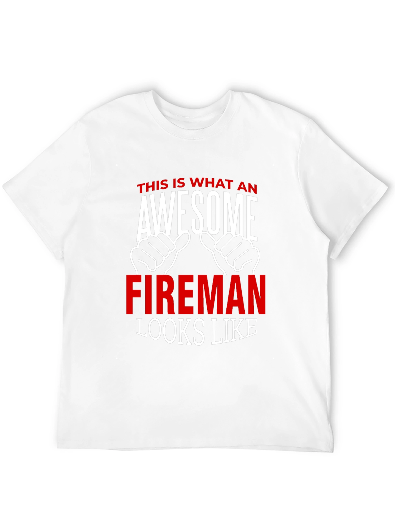 Awesome Fireman T-Shirt - Firefighter Gift