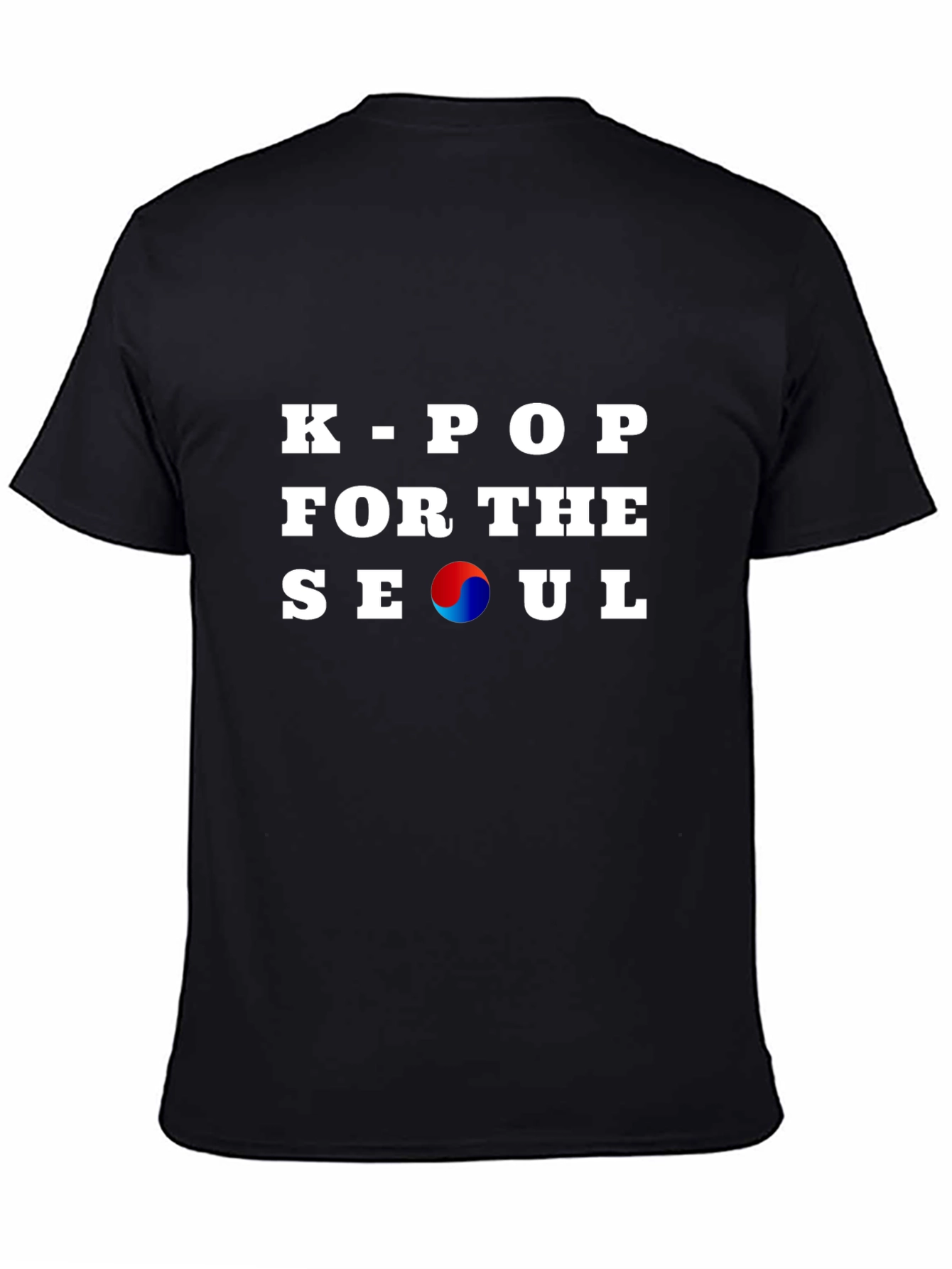 K-Pop For The Seoul T-Shirt