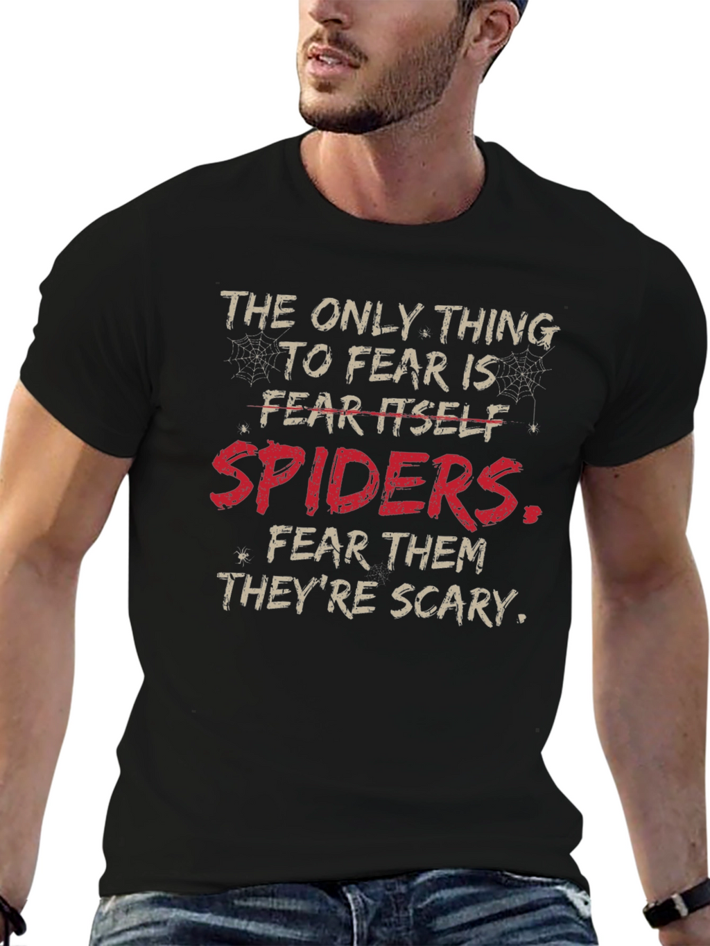 Spiders T-Shirt: Fear Itself Funny Graphic Tee
