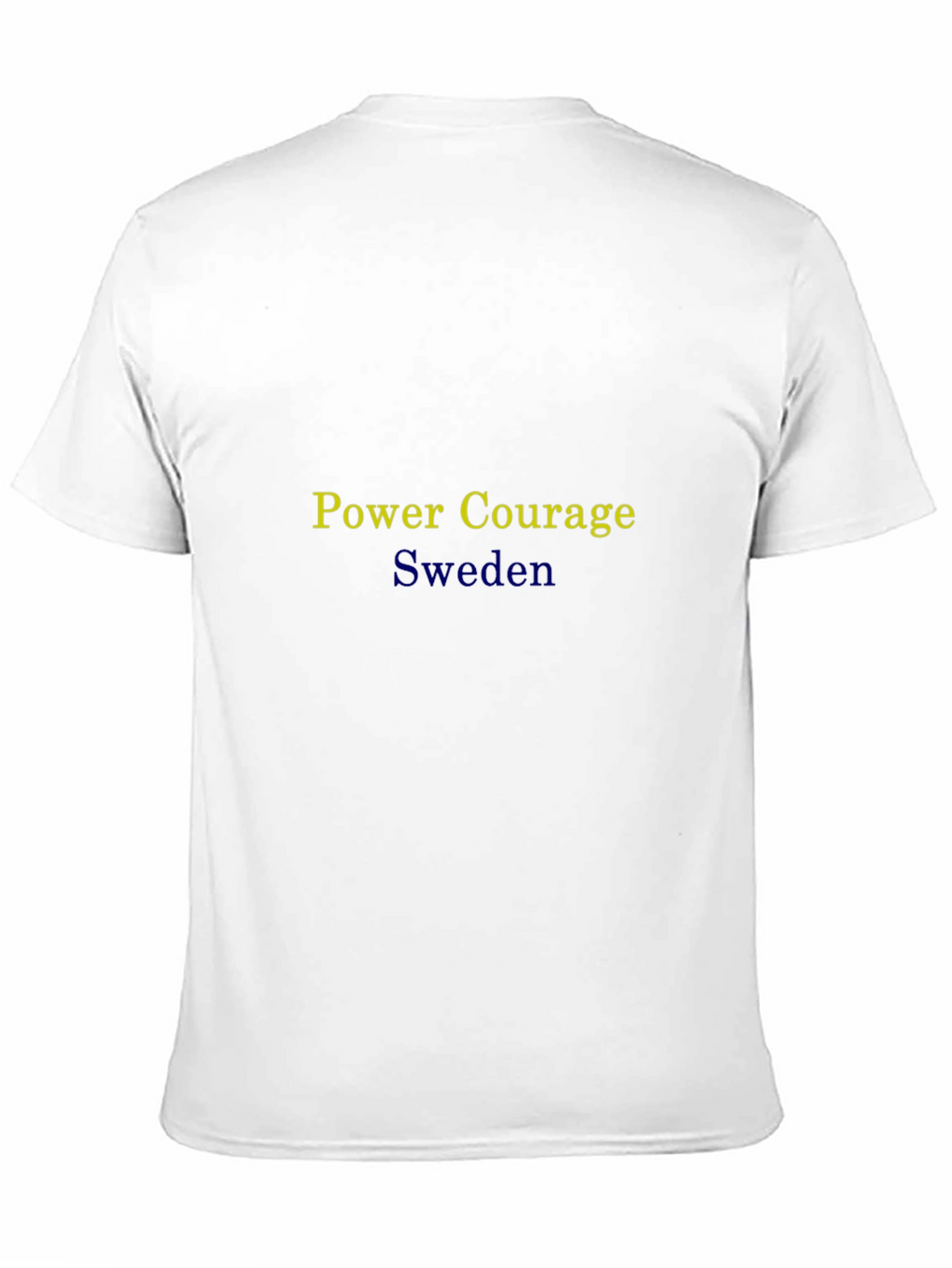 Power Courage Sweden T-Shirt
