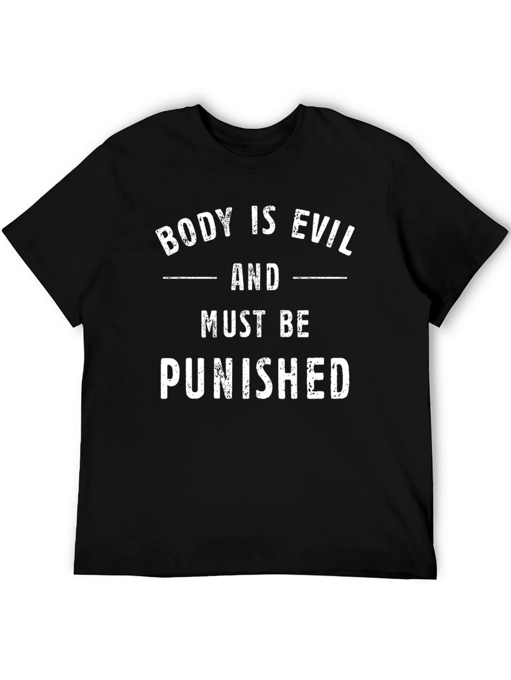 Body is Evil Graphic Tee