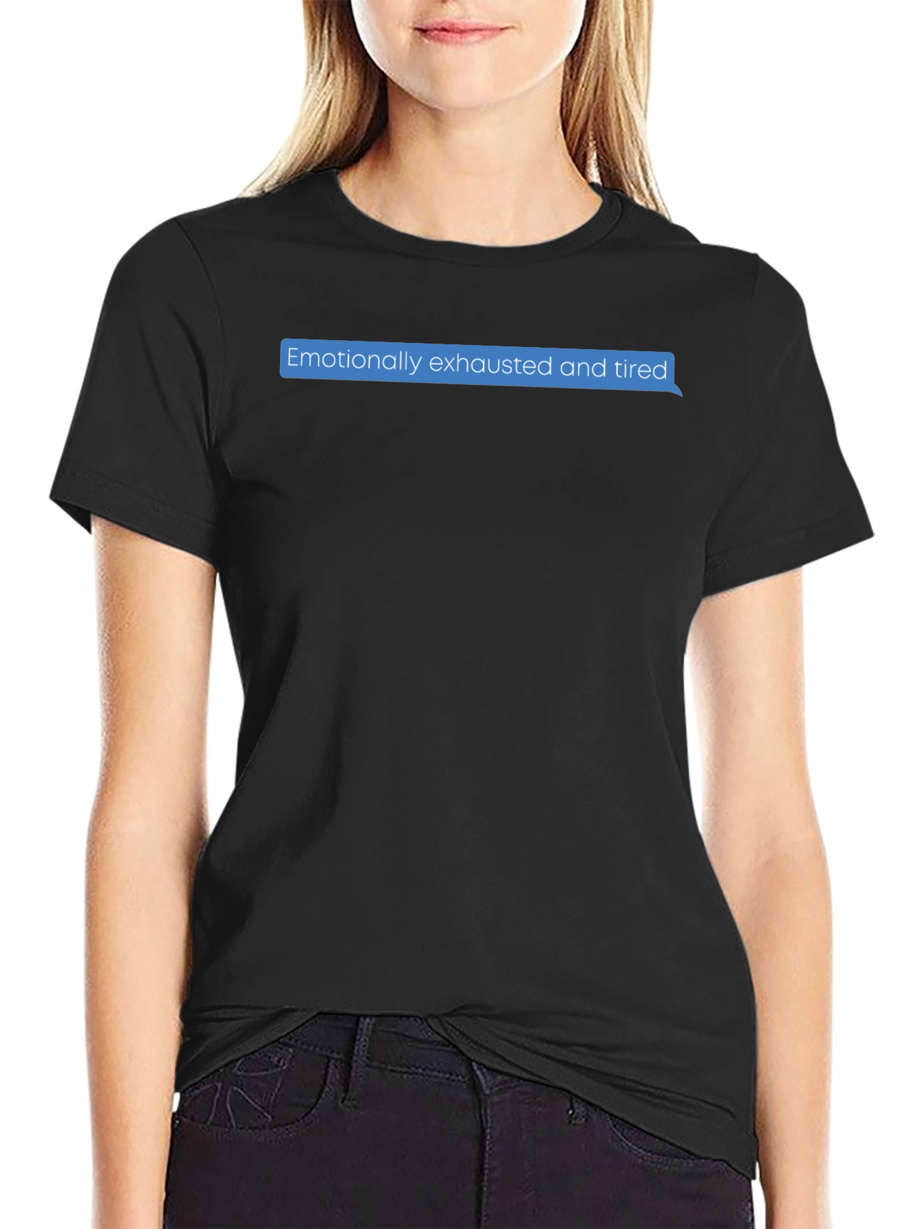 Emotionally Exhausted Text Bubble T-Shirt