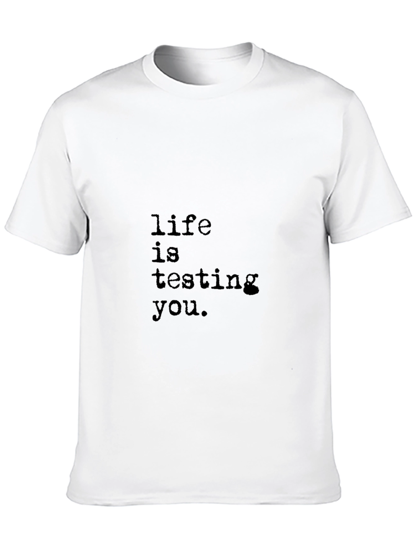 Life is Testing You Black Graphic Tee