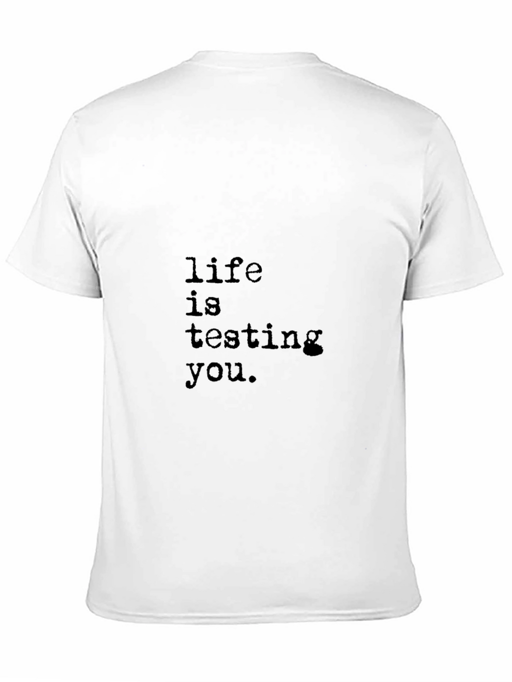 Life is Testing You Black Graphic Tee