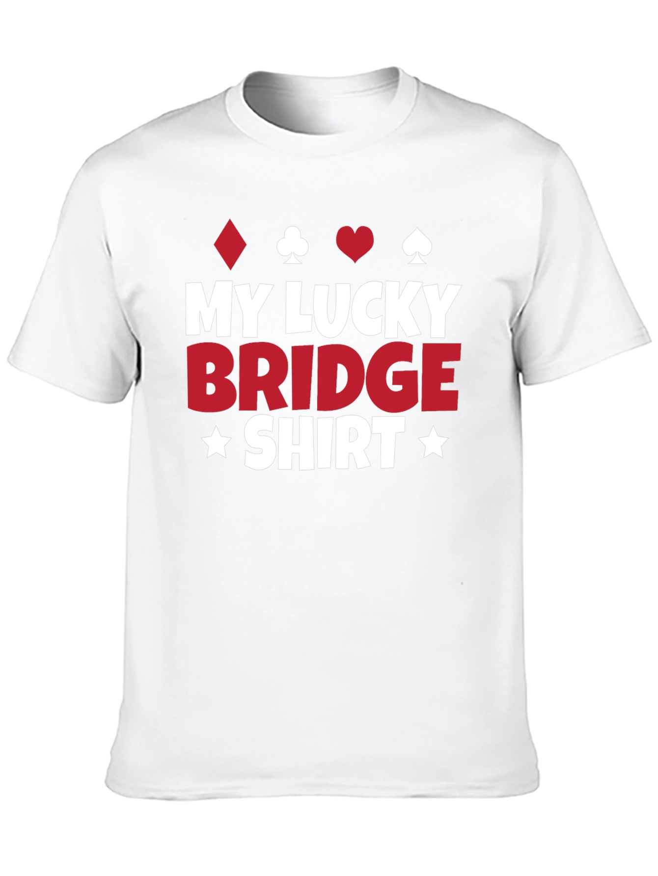 My Lucky Bridge Shirt - Card Game T-Shirt