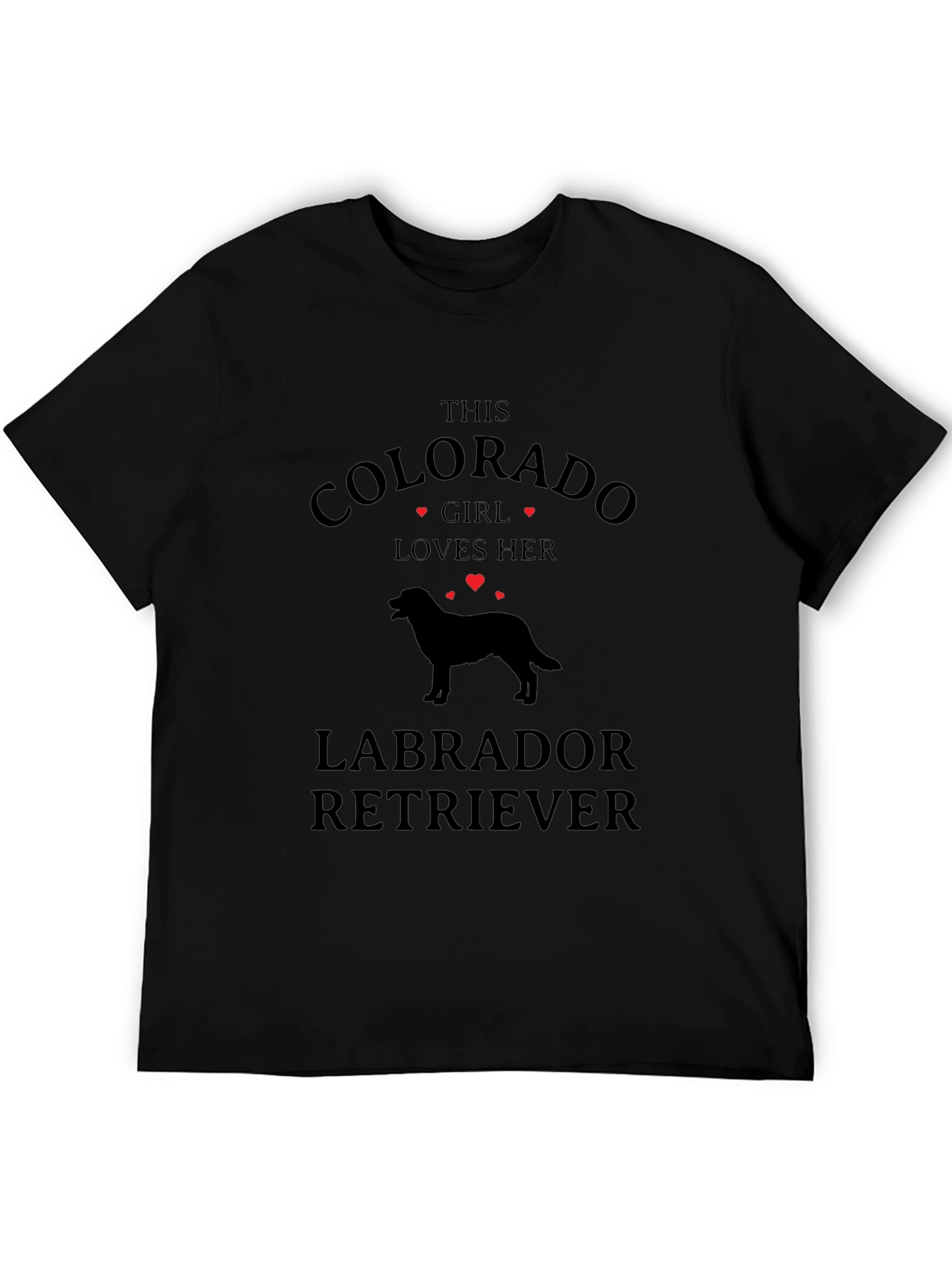 Colorado Girl Loves Her Labrador Retriever T-Shirt