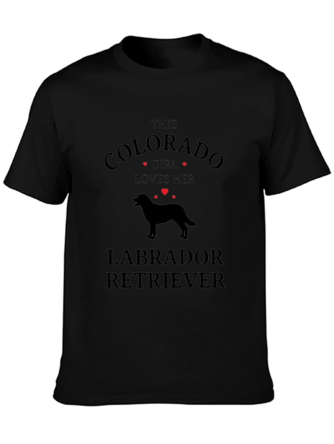 Colorado Girl Loves Her Labrador Retriever T-Shirt