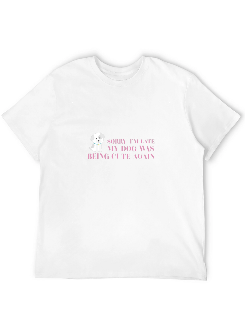 Cute Dog Excuse T-Shirt