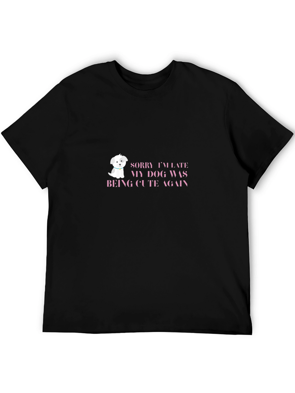 Cute Dog Excuse T-Shirt
