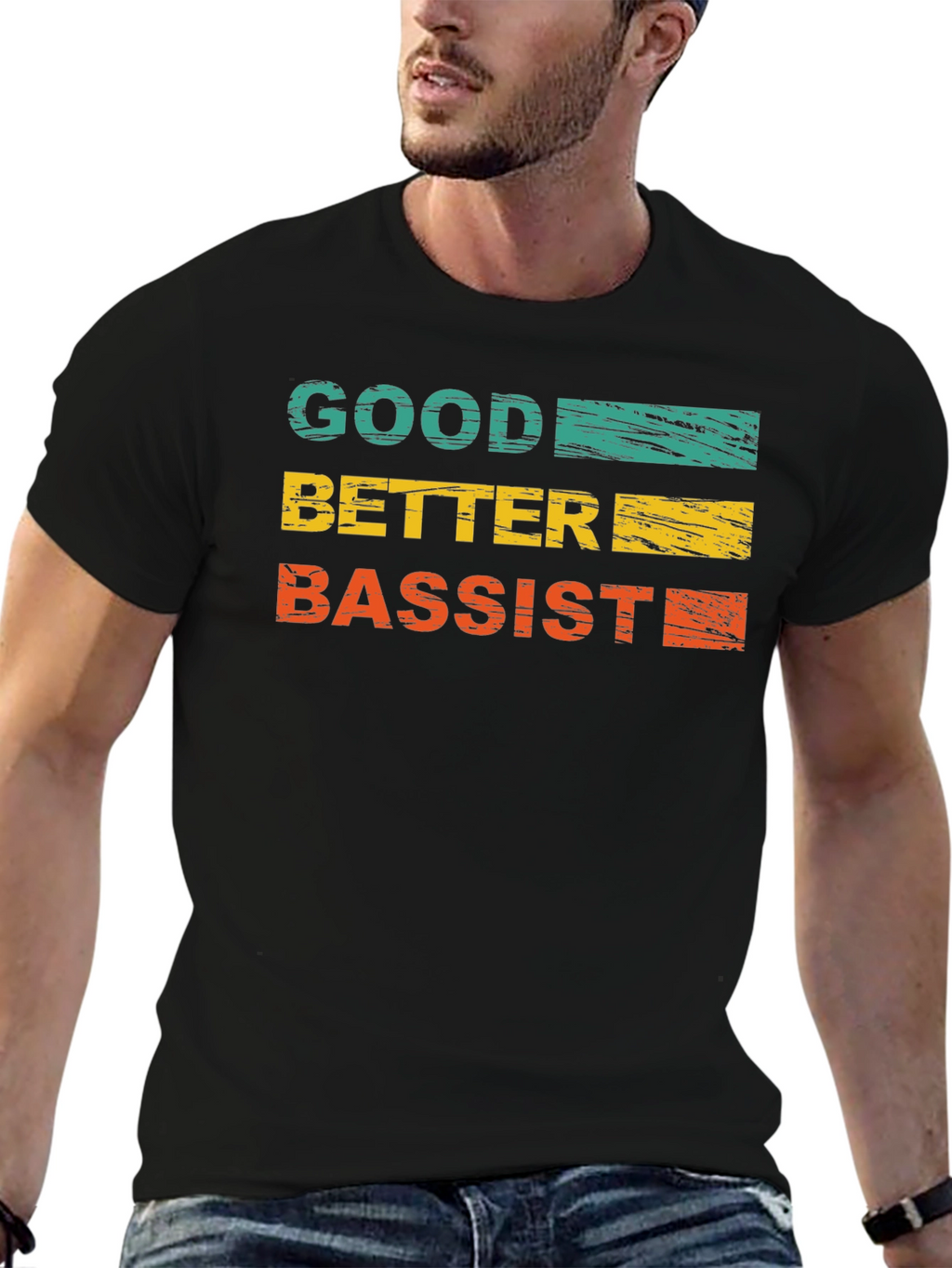 Good Better Bassist Graphic Tee - Music Lover T-Shirt