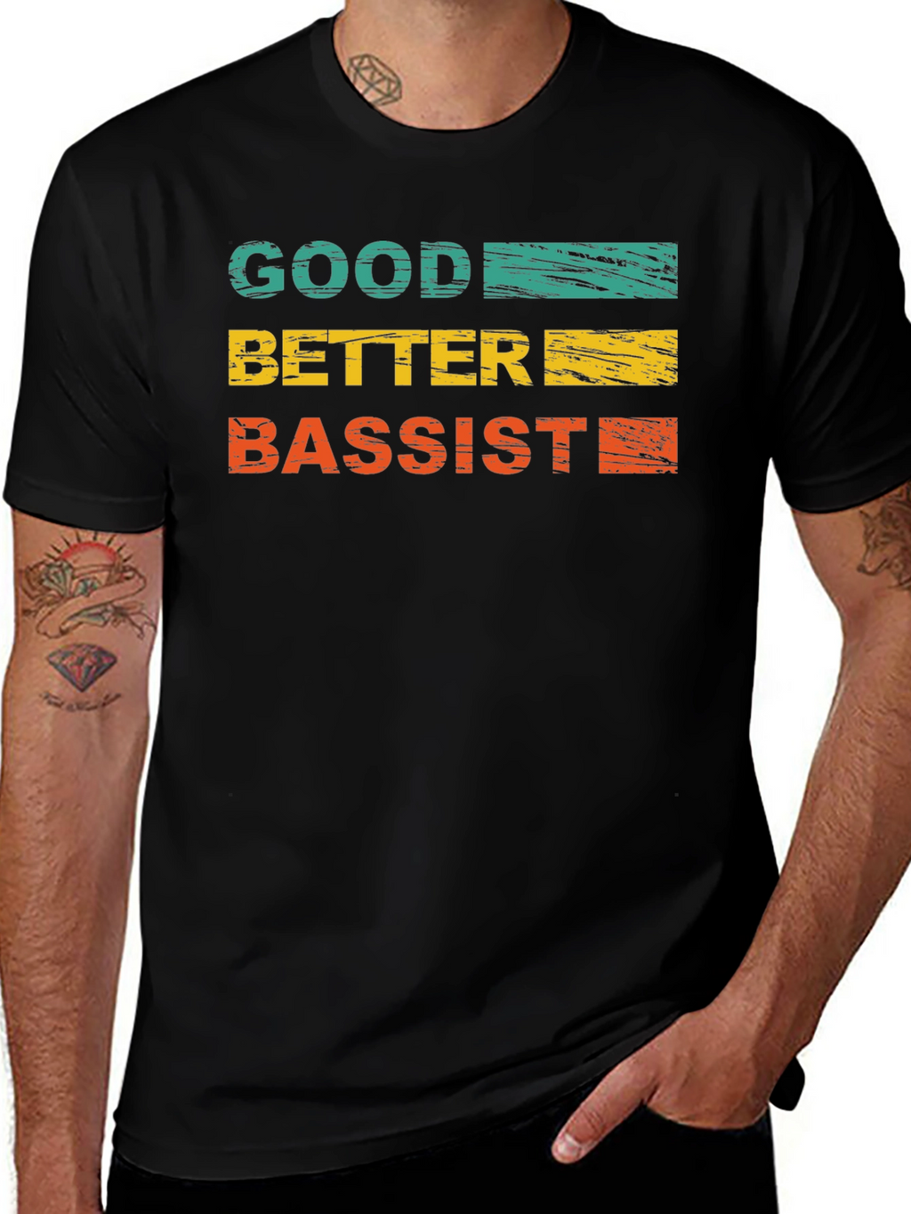 Good Better Bassist Graphic Tee - Music Lover T-Shirt