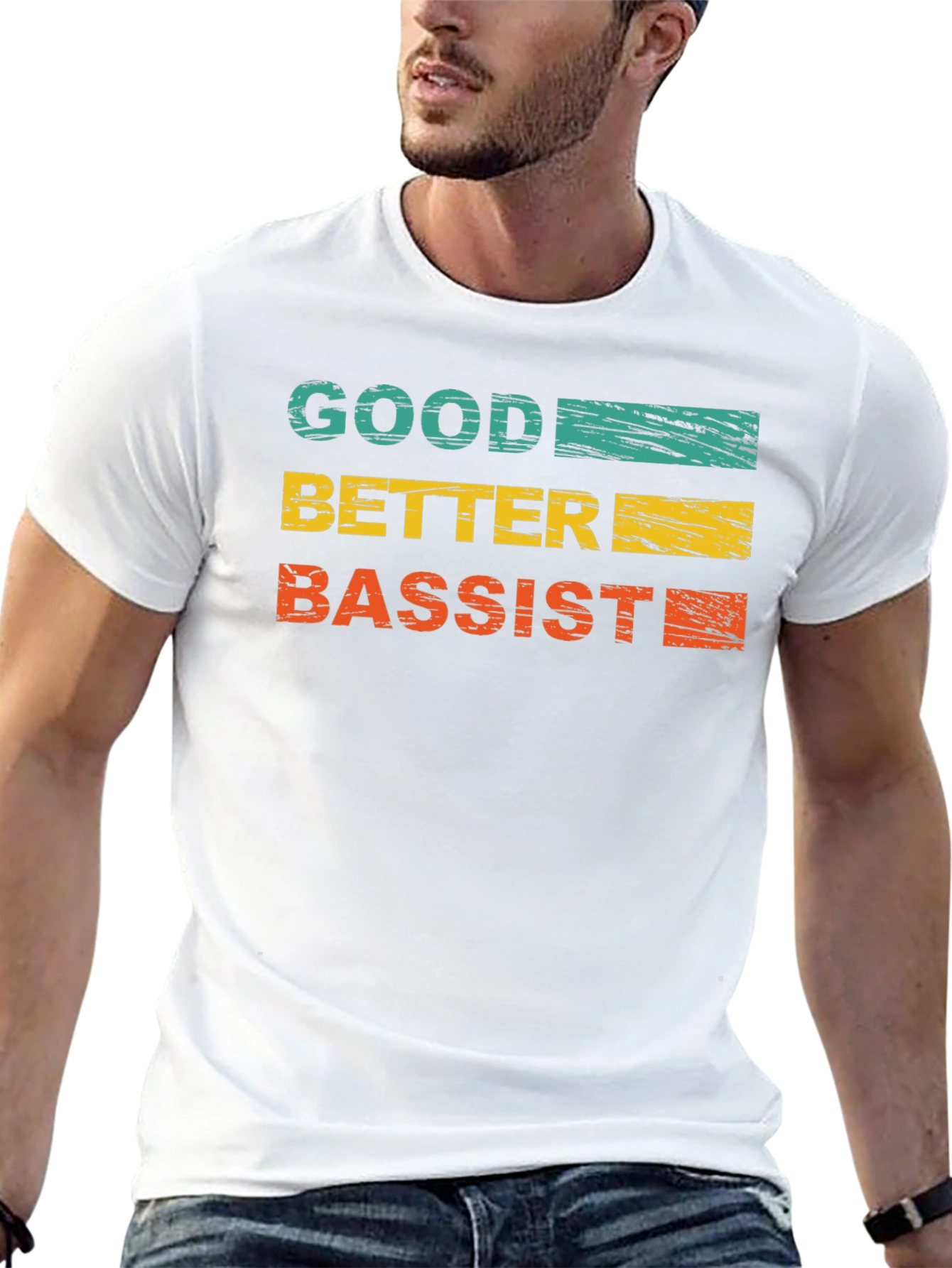 Good Better Bassist Graphic Tee - Music Lover T-Shirt