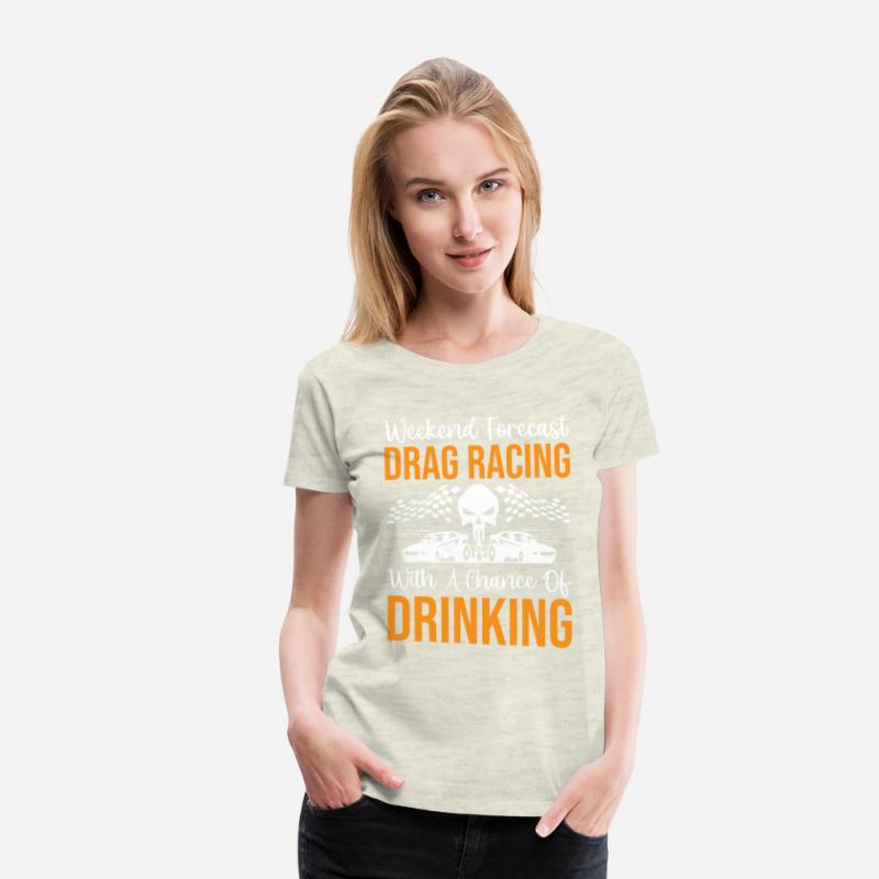 Weekend Forecast Drag Racing With A Chance Of Drin