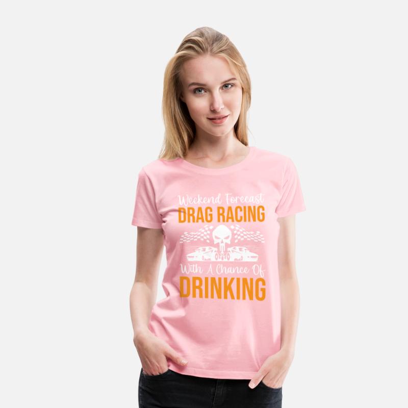 Weekend Forecast Drag Racing With A Chance Of Drin
