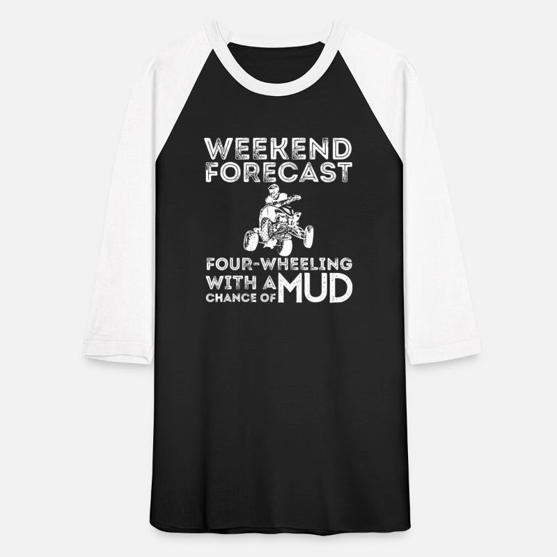 Weekend Forecast Four Wheeling Chance Of Mud - ATV