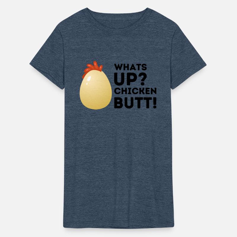 Whats Up Chicken Butt Guess What Chickens Joke