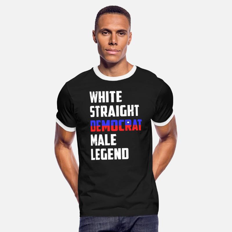 White Straight Democrat Male Legend Funny Democrat