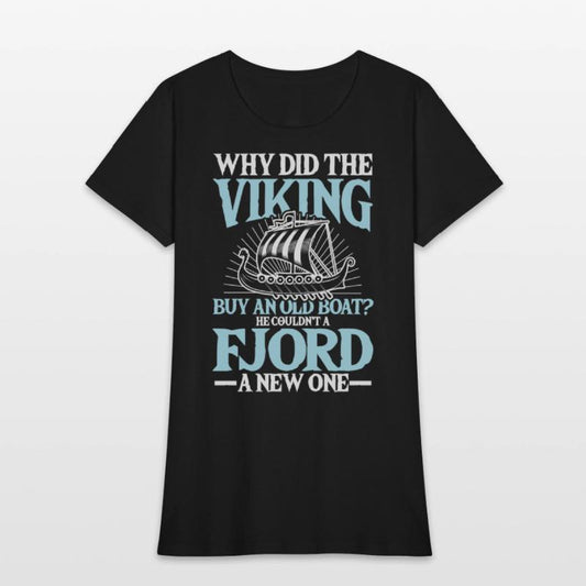 Why Did The Viking Buy An Old Boat Fjord New One