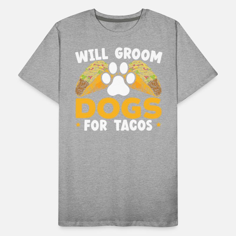 Will Groom Dogs For Tacos Dog Grooming Dog Groomer
