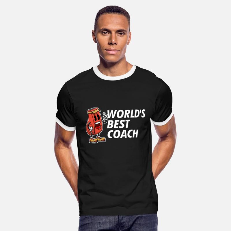 Worlds Best Coach Sayings Trainer Quotes Training