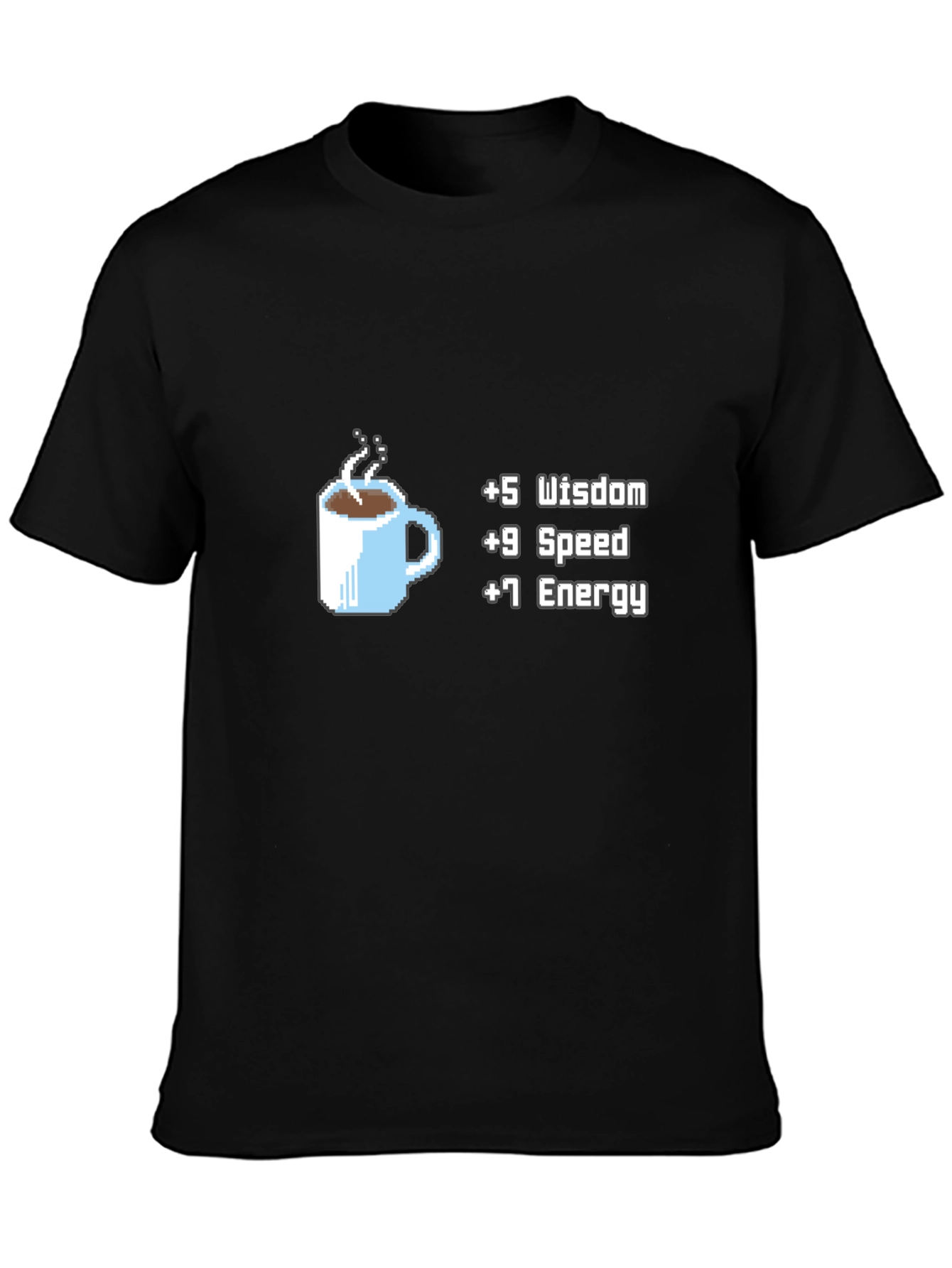 Coffee Stats T-Shirt - +5 Wisdom +9 Speed +7 Energy Black Tee