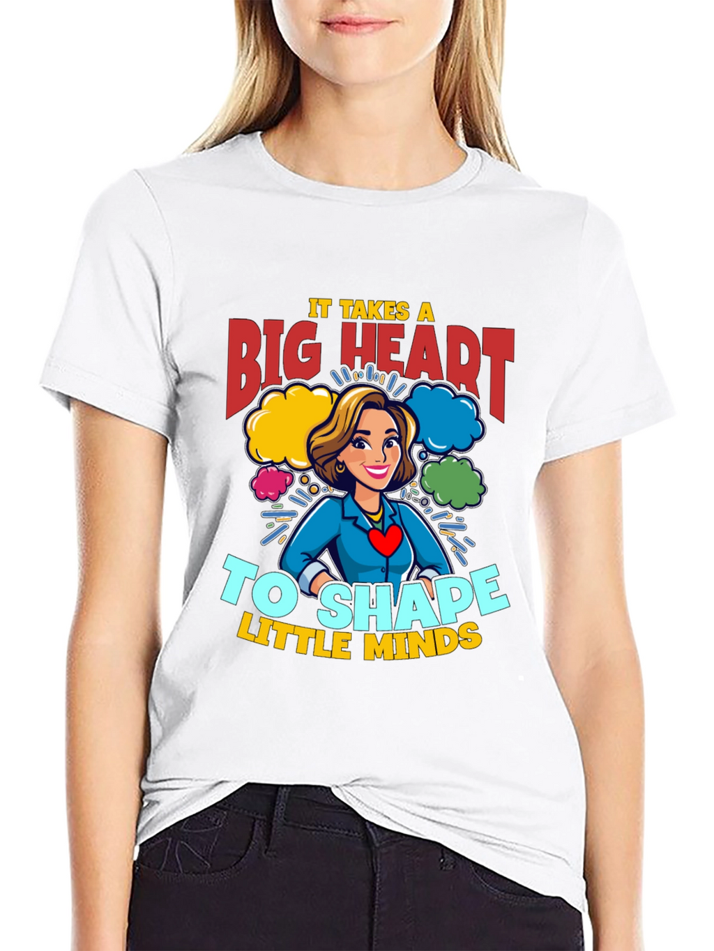 Big Heart Teacher T-Shirt: Shape Little Minds!