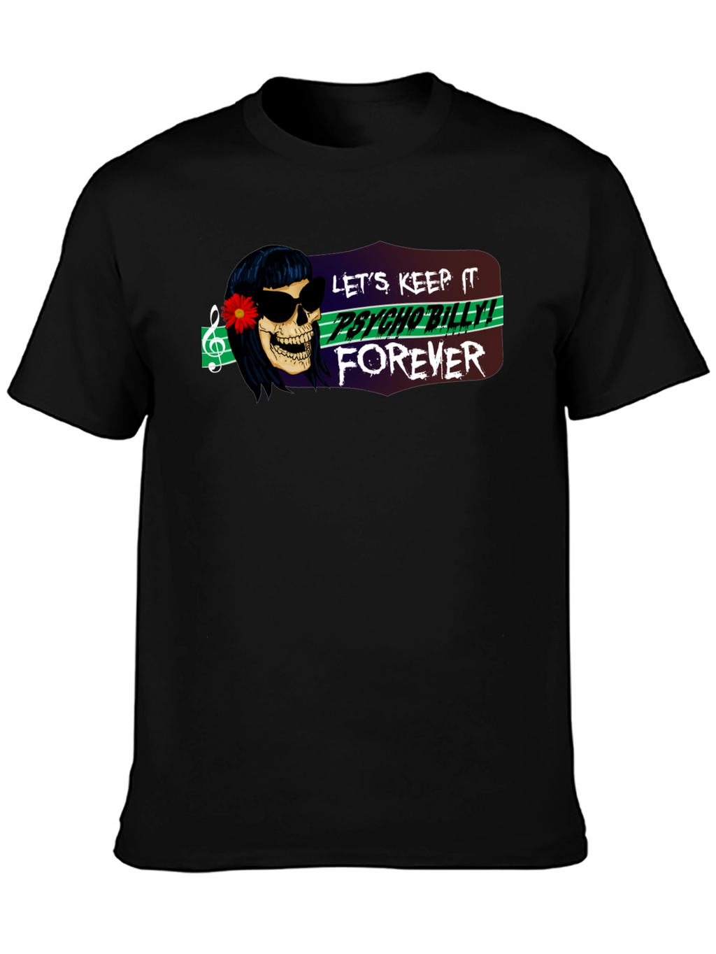 Psycho Billy Forever Graphic T-Shirt