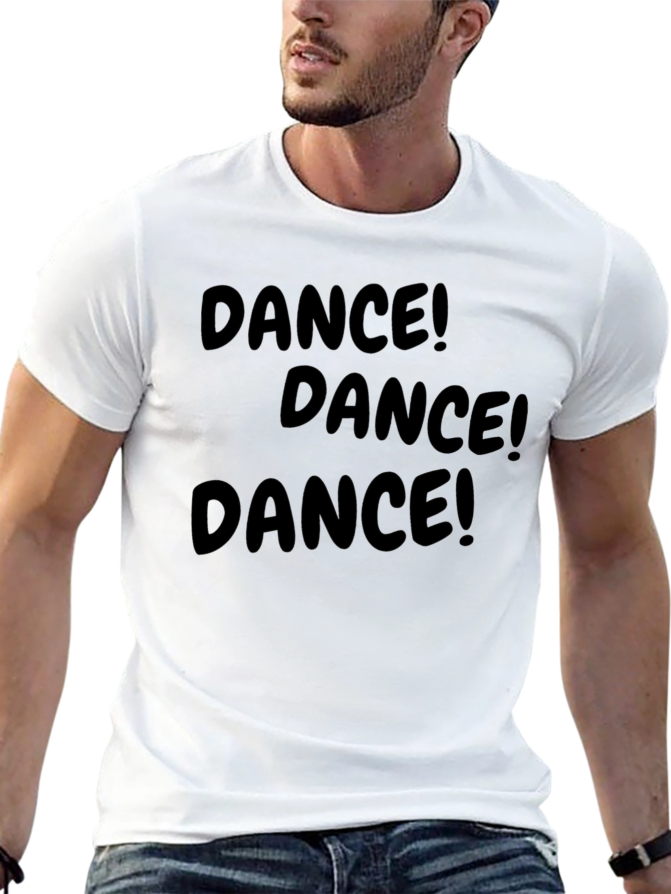 Dance! T-Shirt - Fun & Stylish Cotton Tee