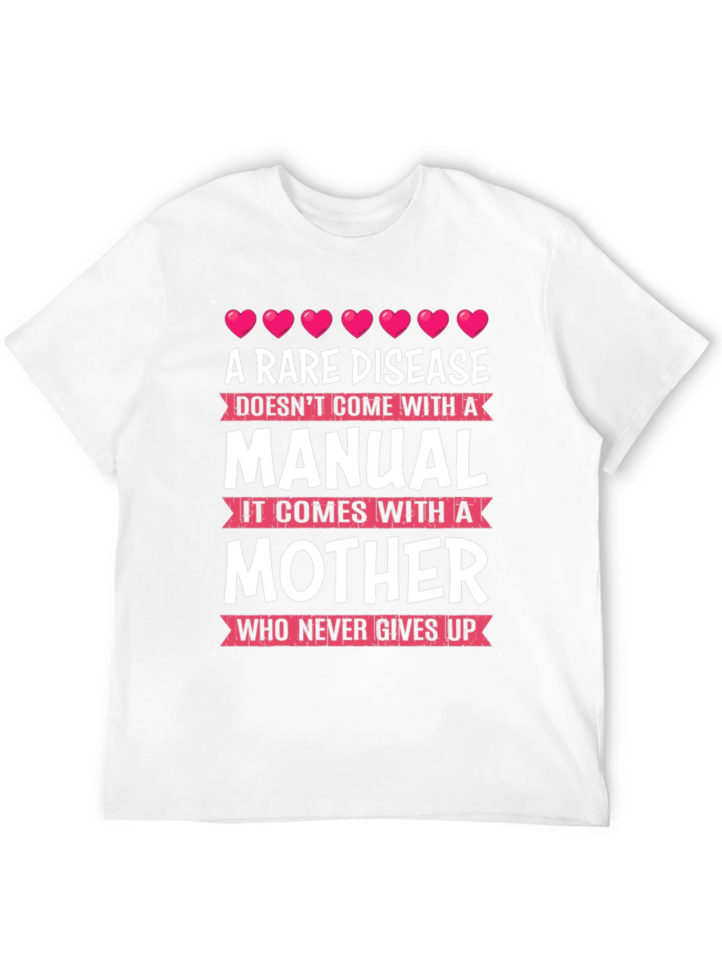 Rare Disease Mother T-Shirt