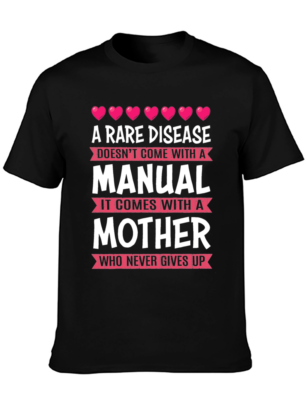 Rare Disease Mother T-Shirt