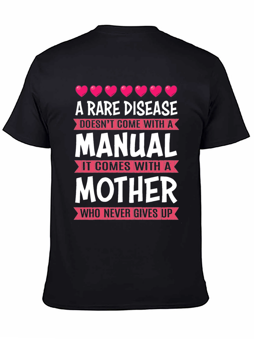 Rare Disease Mother T-Shirt