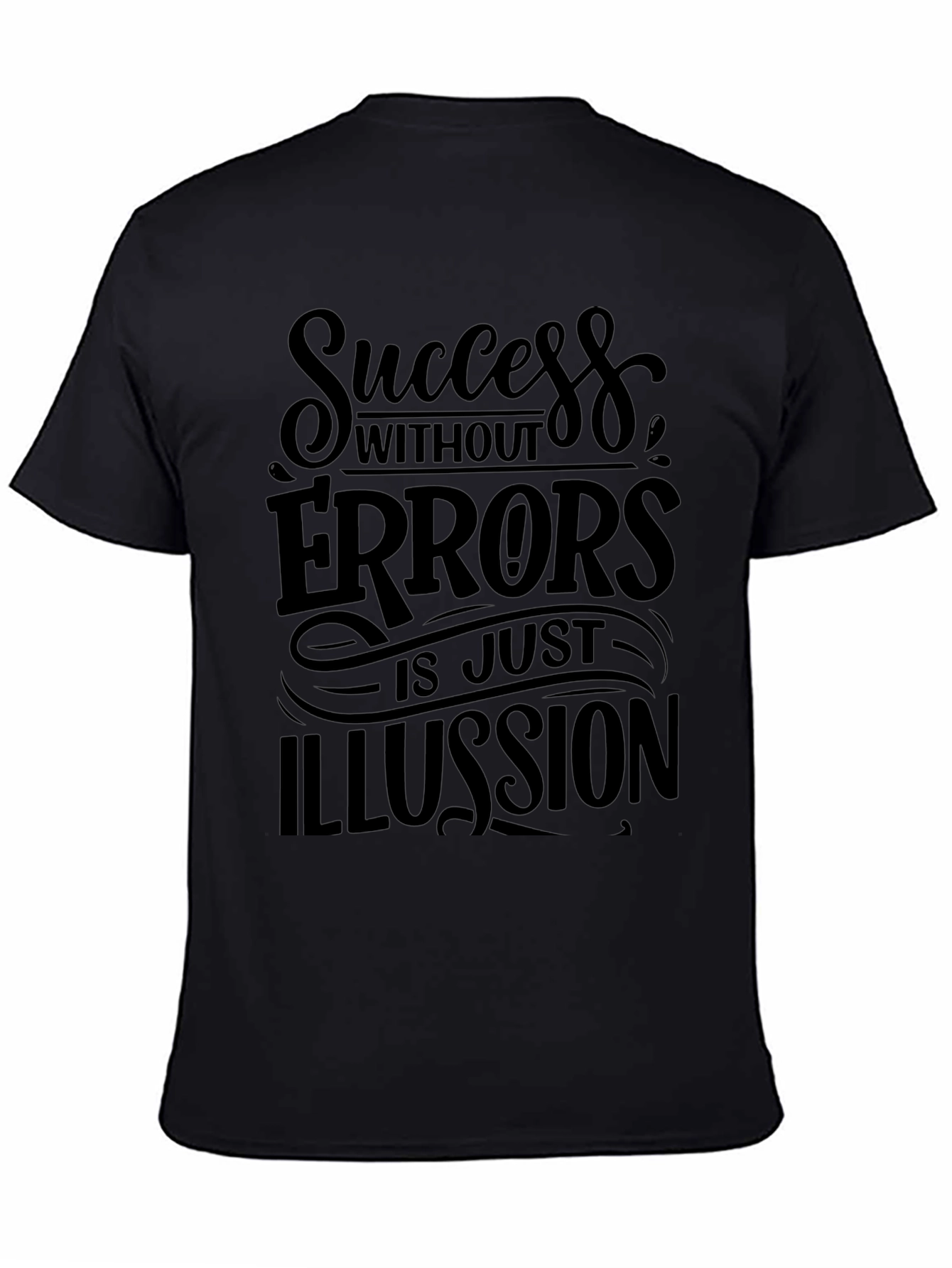 Success Without Errors Graphic Tee