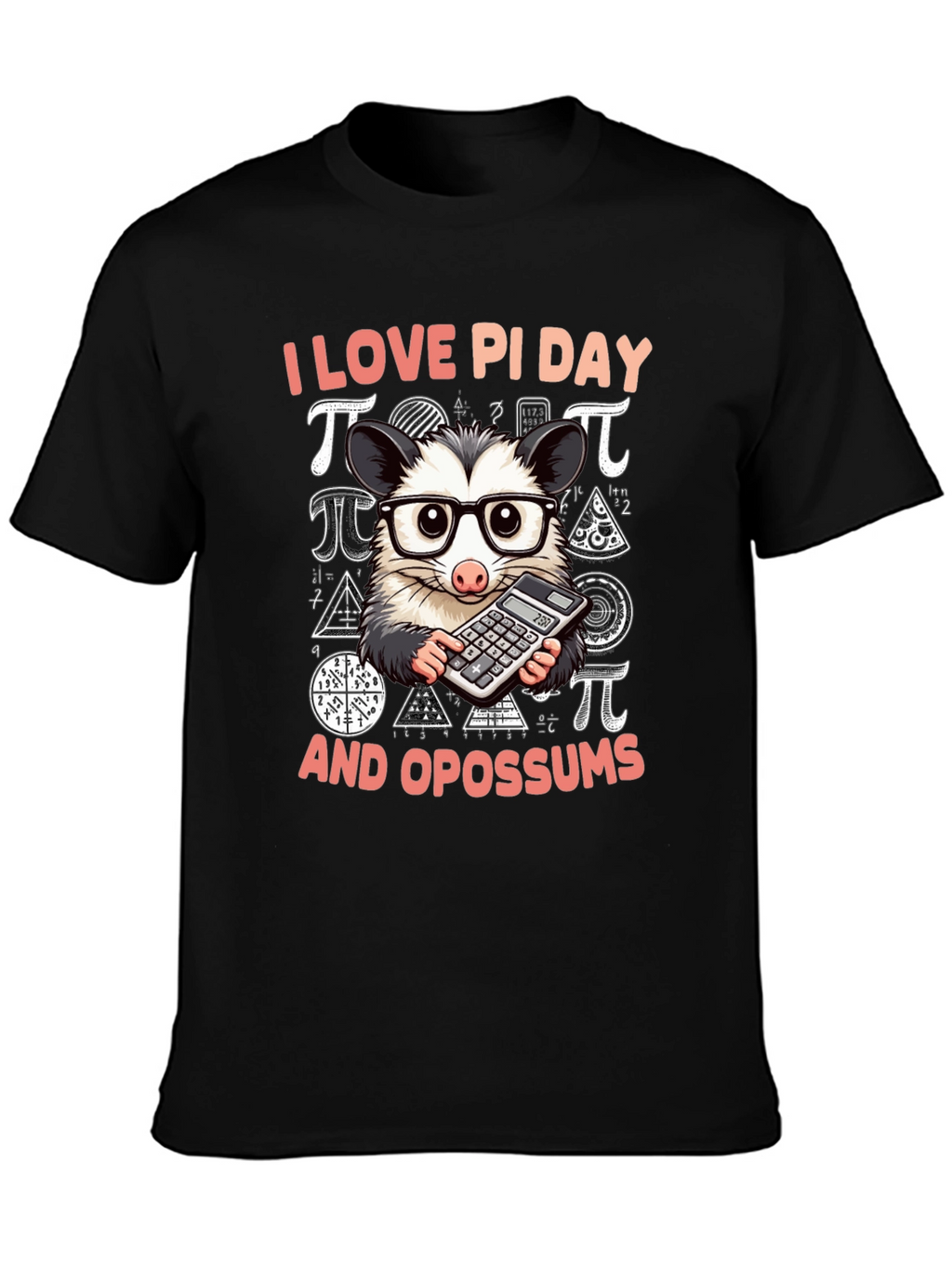 I Love Pi Day Opossum T-Shirt