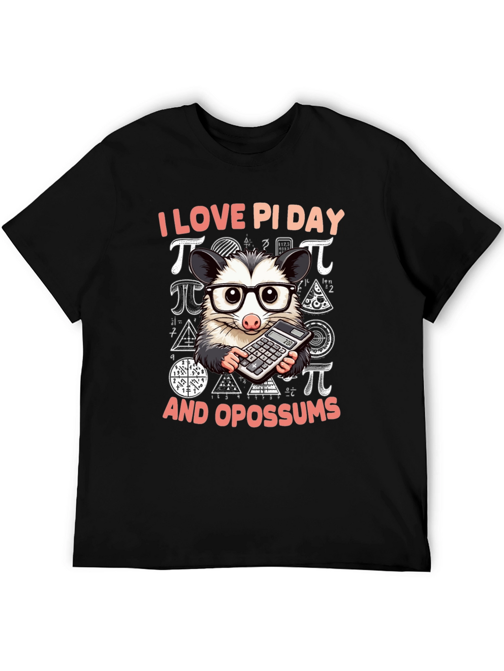 I Love Pi Day Opossum T-Shirt