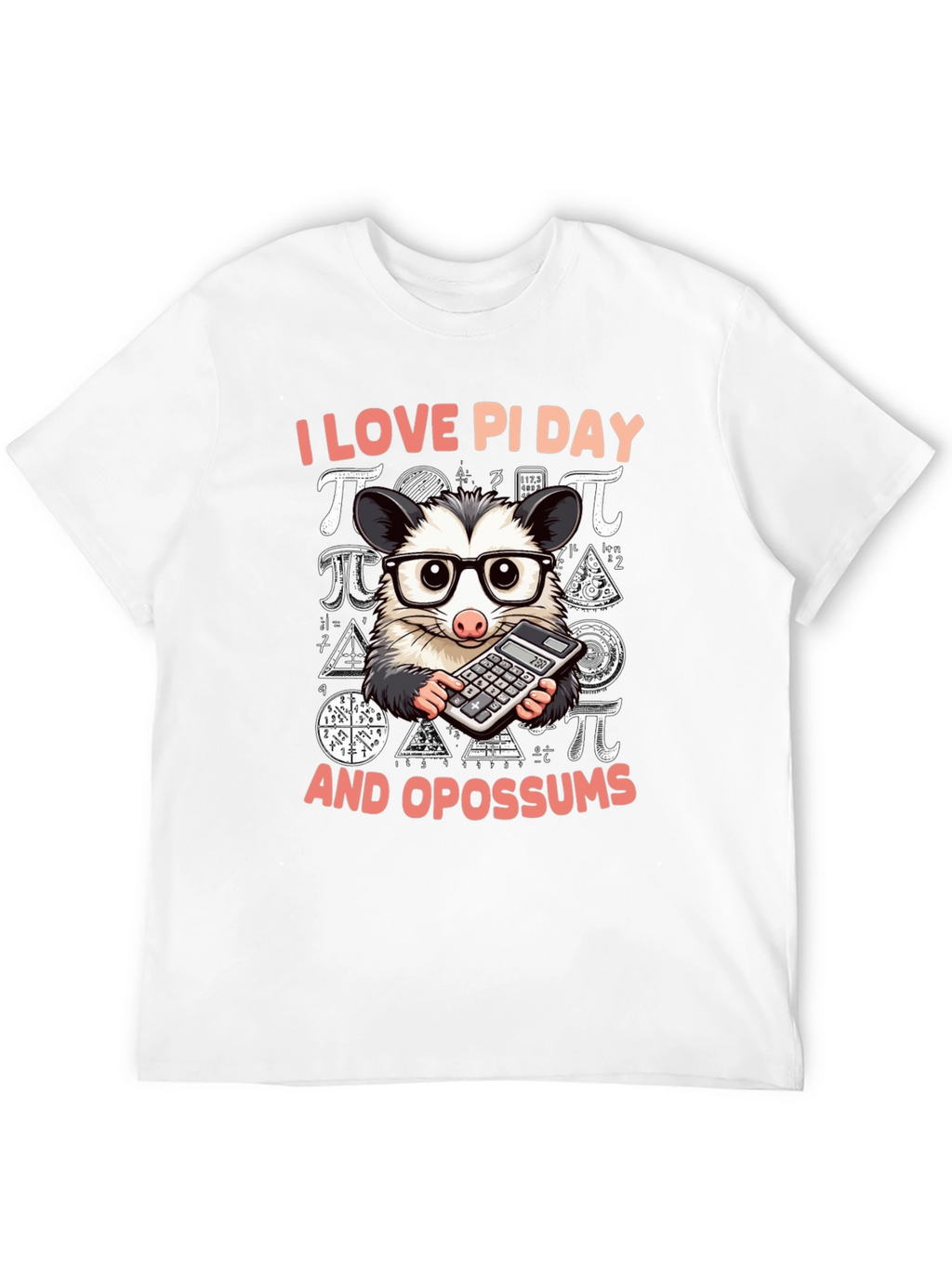 I Love Pi Day Opossum T-Shirt