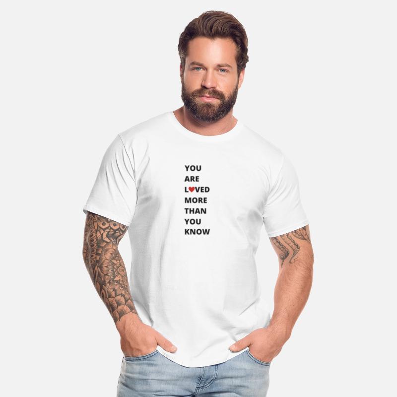 you are loved more than you know