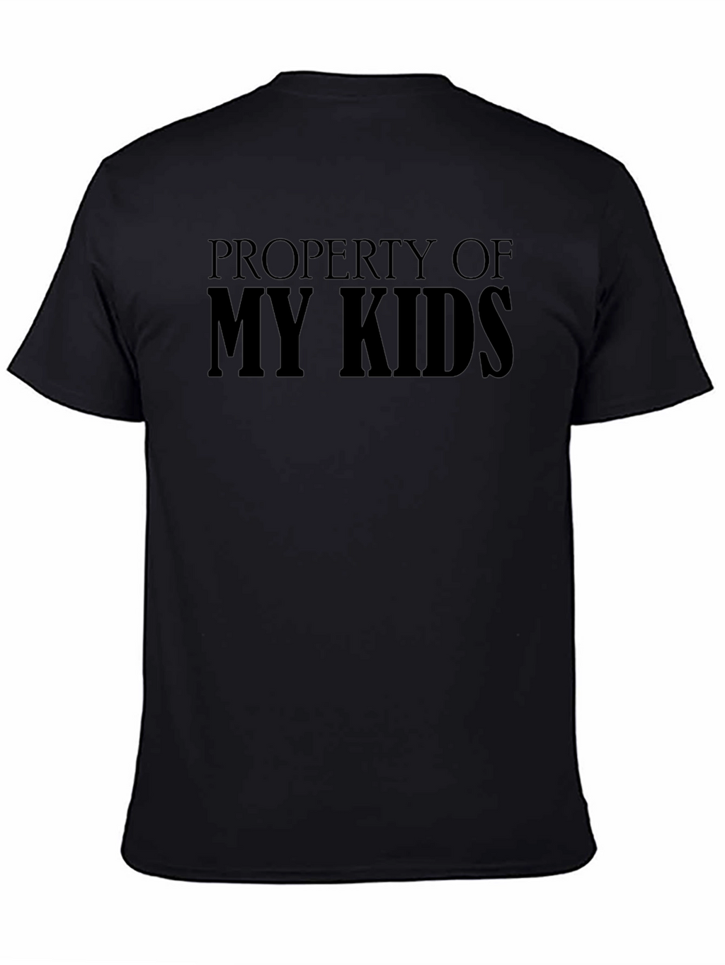Property of My Kids Black Graphic T-Shirt