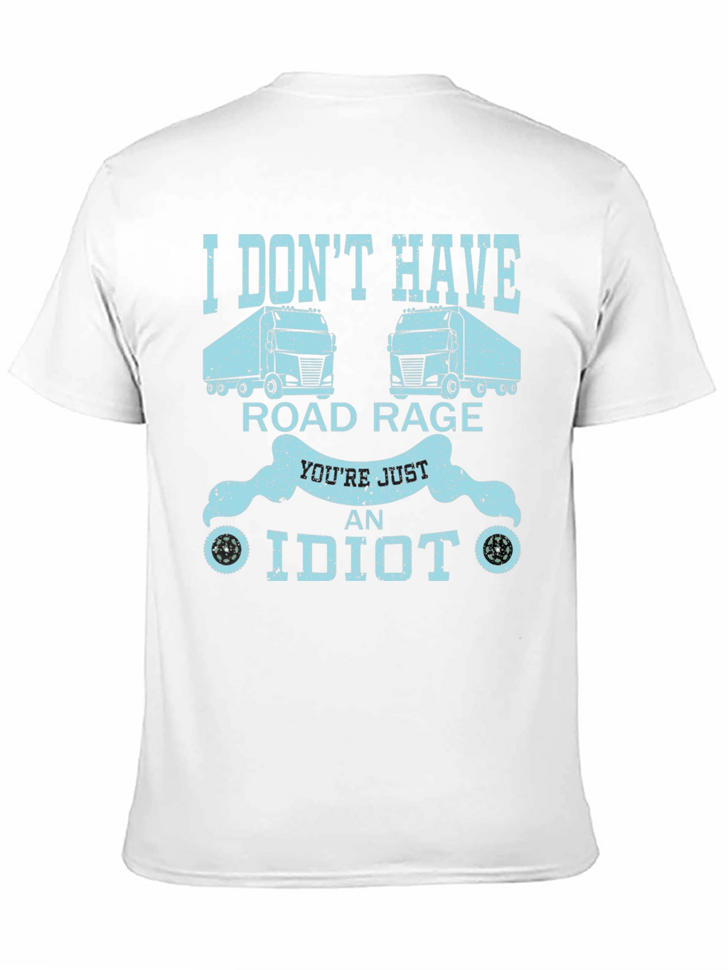 Road Rage T-Shirt: Funny Trucker Tee