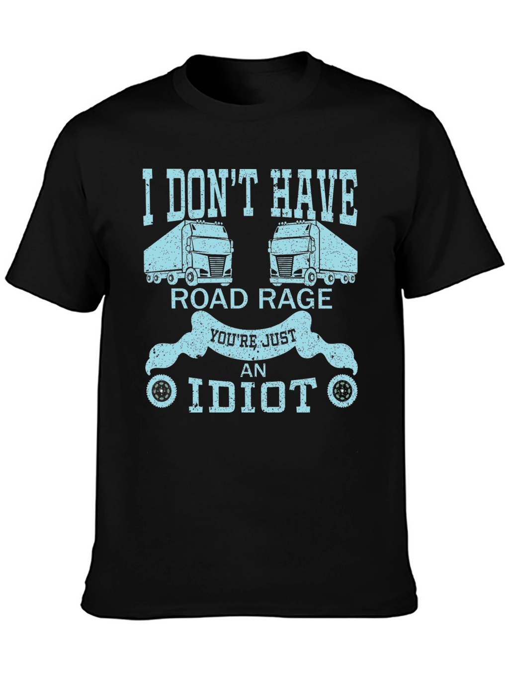 Road Rage T-Shirt: Funny Trucker Tee