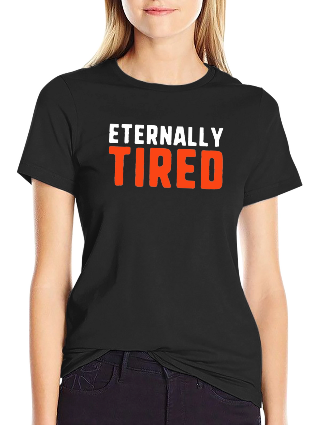 Eternally Tired Graphic Tee - Comfortable Cotton Blend