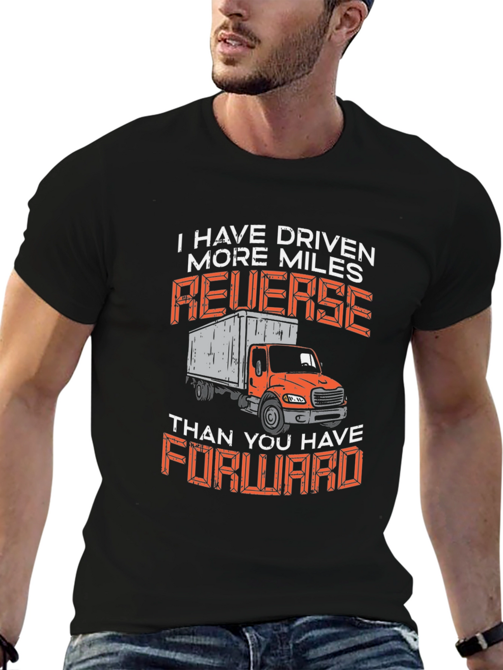 Truck Driver Humor T-Shirt Reverse Miles