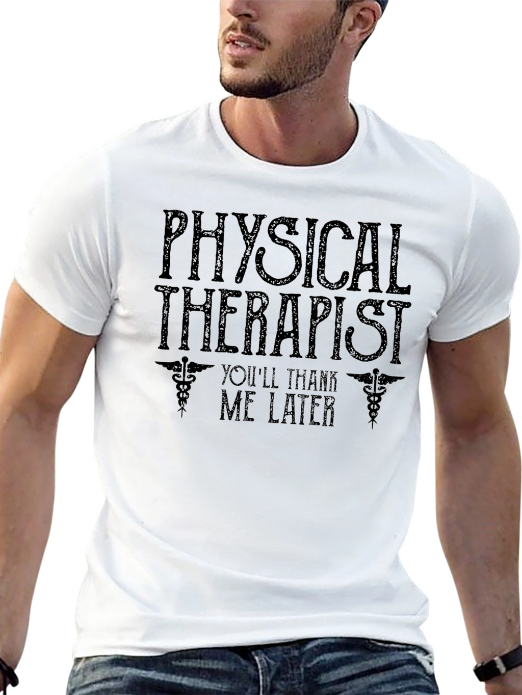 Physical Therapist T-Shirt - Youll Thank Me Later Tee
