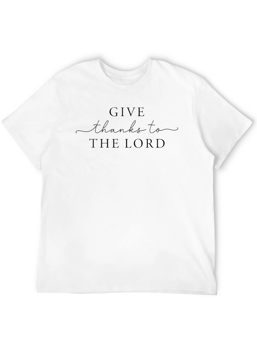 Give Thanks to The Lord Graphic T-Shirt