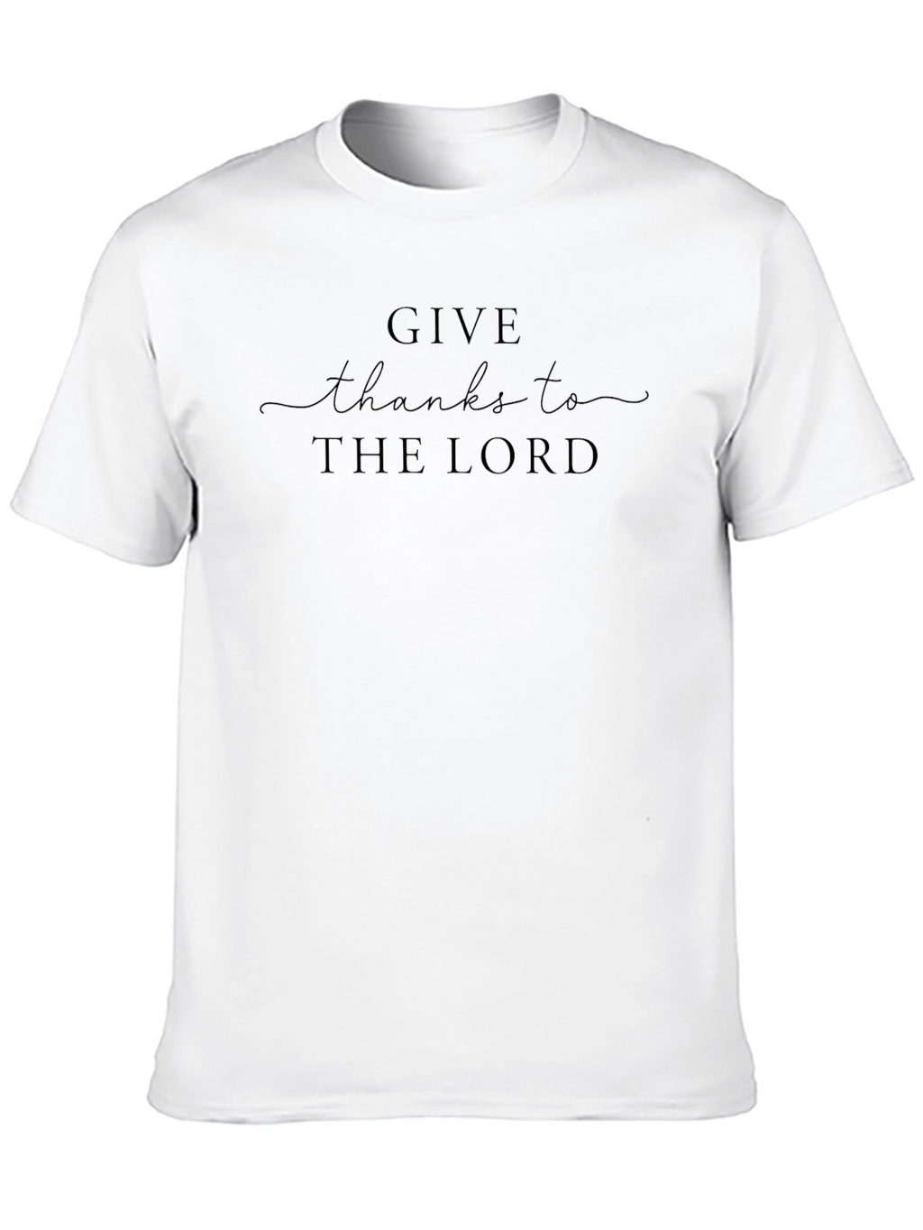Give Thanks to The Lord Graphic T-Shirt